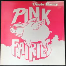 PINK FAIRIES Uncle Harry (Get Back GET 514) Italy 2LP-set of1970/1971 recordings